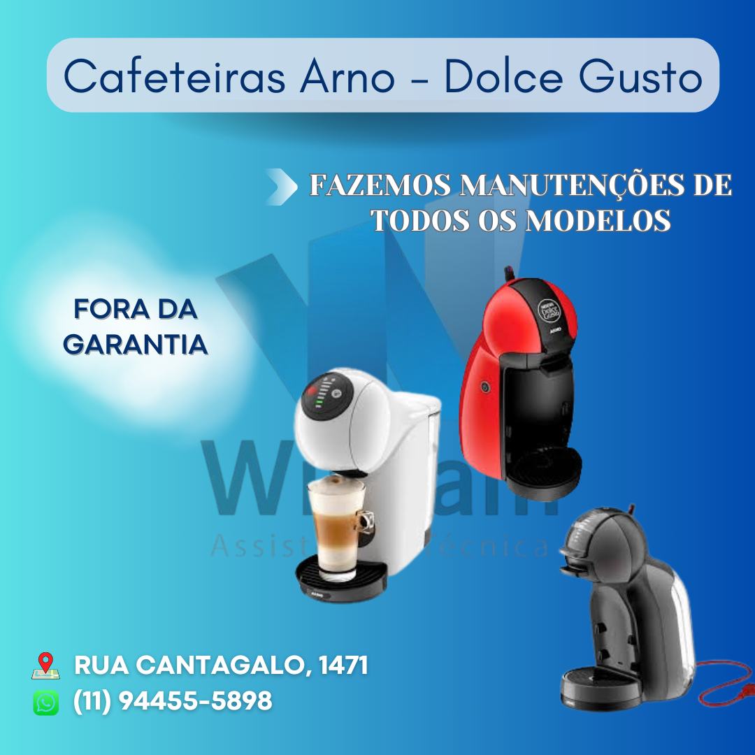 Arte de divulgação da Willcam: manutenção de cafeteiras Arno e Dolce Gusto, todos os modelos, fora da garantia